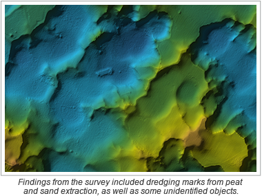 Findings from the survey included dredging marks from peat and sand extraction, as well as some unidentified objects.